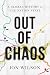 Out of Chaos: A Global Hist...