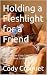Holding a Fleshlight for a ...