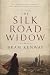 The Silk Road Widow