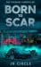 Born to Scar (The Cheshire ...