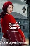 Swedish Sunrise: ...