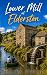 Lower Mill at Elderston by Clara Fitch