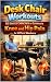 Desk Chair Workouts: 50 Sea...
