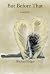 But Before That by Richard Edgar But Before That by Richard Edgar