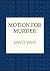 A Motion for Murder: The wi...