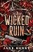 Wicked Ruin: A Dark Irish Mafia Forbidden Love Romance (The McCarthy Family Legacy)