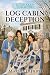 Log Cabin Deception: A Cozy...