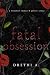 Fatal Obsession