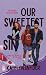 Our Sweetest Sin (Scoring w...
