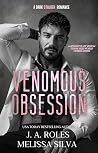 Venomous Obsession