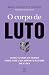 O Corpo De Luto : Como A Do...