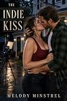The Indie Kiss: A...