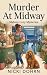 Murder At Midway (Midway Cozy Mysteries) by Nicki Dohrn