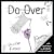 Do Over