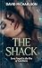 The Shack: Love Forged in t...
