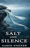 Salt and Silence