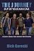 The Journey Out of Your Man Cave by Rich Gorecki