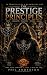 THE PRESTIGE PRINCIPLES: 50...