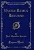 Uncle Remus Returns (Classic Reprint)