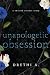Unapologetic Obsession