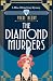 The Diamond Murders: An abs...