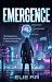 Emergence (The Singularity ...