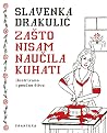 Zašto nisam nauči...