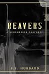 Reavers: A rememb...