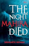The Night Mahira ...