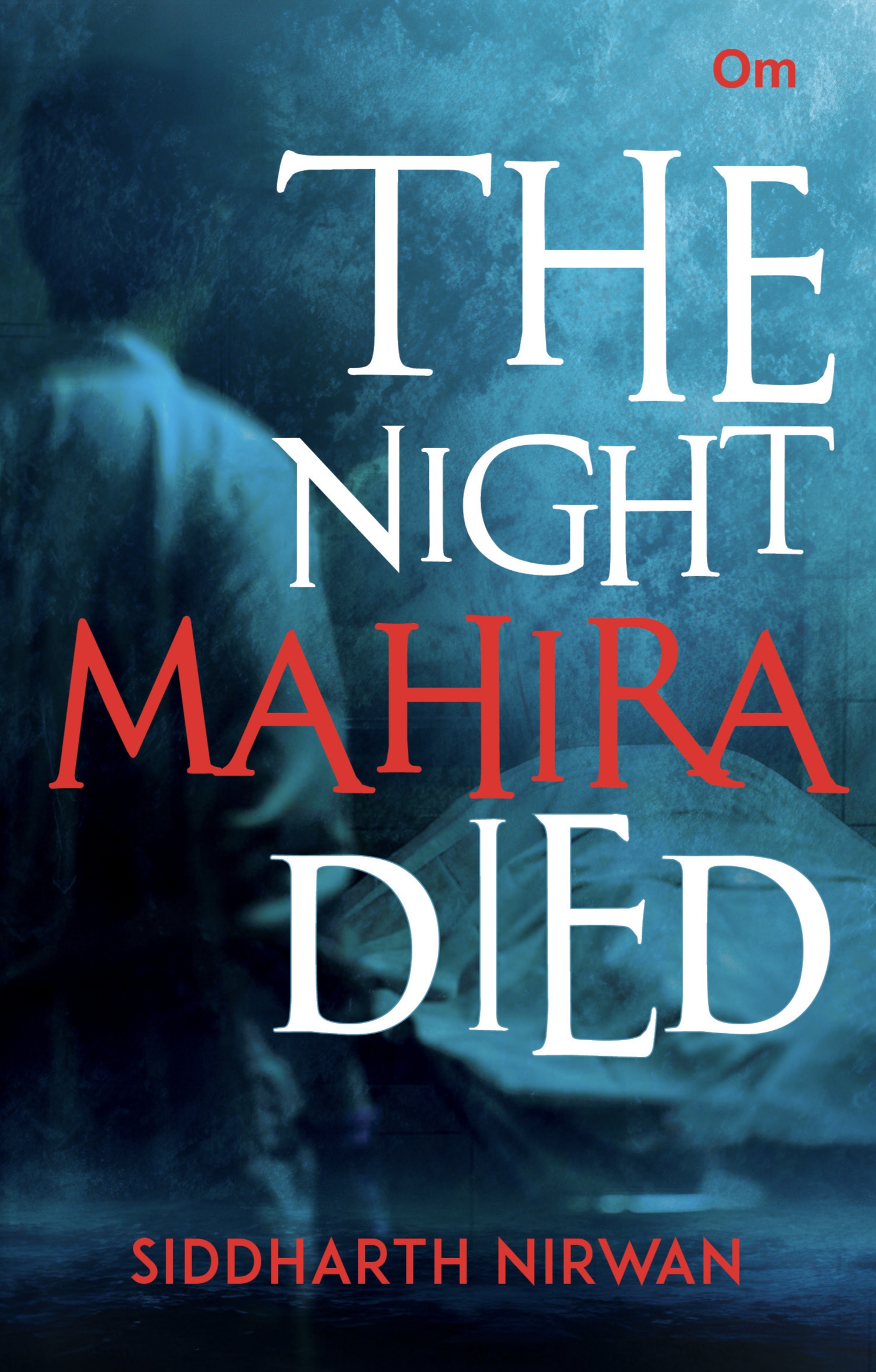 The Night Mahira Died