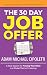 The 30-Day Job Offer by Adam Michael Cipoletti