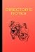 Director's Notes: A Journal for the Working Theatre Director