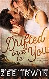 Drifted Back to You