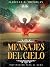 Mensajes del Cielo: Inspira...