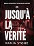 Jusqu’à La Vérité