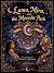 Luma, Mira, and the Moonlit Path by Susan Robinson