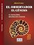 El observador. El Genesis: ...