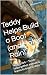 Teddy Helps Build a Boat (a...