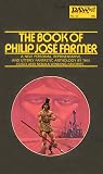 The Book of Philip José Farmer by Philip José Farmer