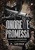 Onore e Promessa: Il Giuram...
