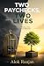 Two Paychecks, Two Lives: A...