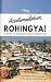Assalamualaikum, Rohingya! by Nur Hanisah
