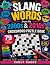 SLANG WORDS from the 2000s & 2010s Crossword Puzzle Book by Carly Kache