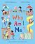 Why Am I Me?: A fun, inclus...