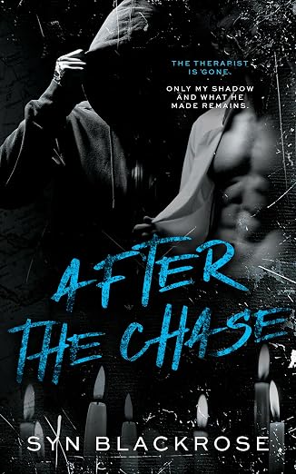 After The Chase (Noah & Chase Book 2)
