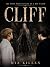 The Most Peculiar Life Of A Boy Named Cliff