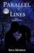Parallel Lines: A Gothic Paranormal Mystery Romance with Ghosts, Secrets, and Hidden Truths