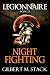 Night Fighting (Legionnaire...