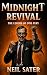 Midnight Revival: The Legen...