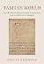 Tamta's World: The Life and Encounters of a Medieval Noblewoman from the Middle East to Mongolia